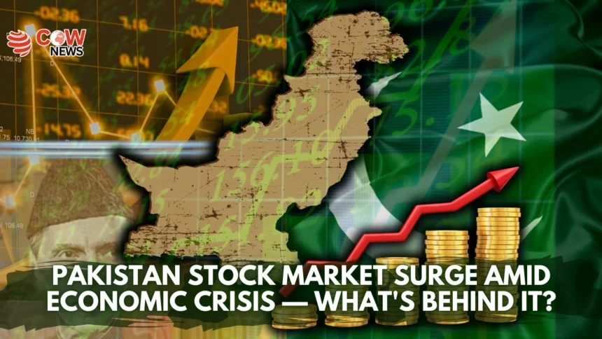 Stock Market Surge Amid Economic Crisis in Pakistan