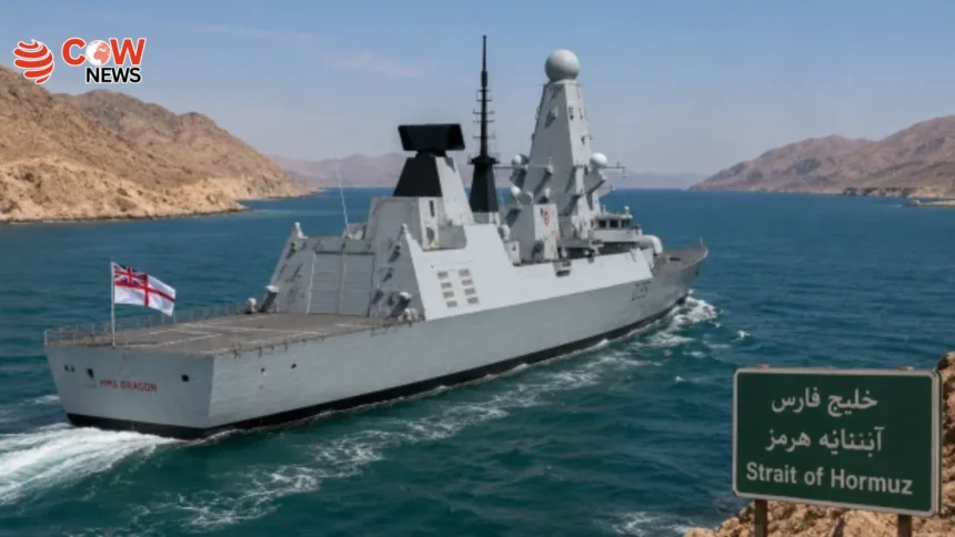 UK Deploys Warship for Hormuz Security Mission - The COW News
