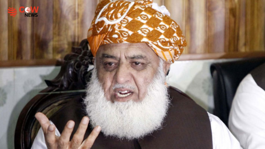 Court Issues Notice to Fazlur Rehman Over Petition on Army Remarks - The COW News