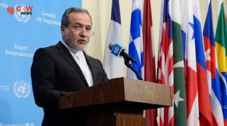 Araghchi Accuses Netanyahu of Pushing US Toward Another War - The COW News